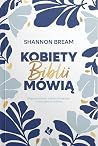 Kobiety Biblii mówią
