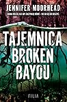 Tajemnica Broken ...