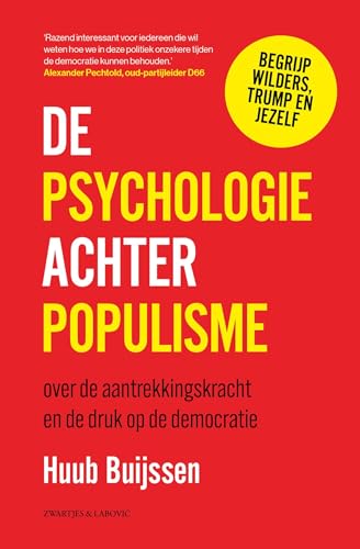 De psychologie achter populisme (Dutch Edition)