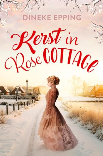Kerst in Rose Cottage (Dutch Edition)