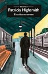 Extraños en un tren