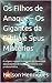 Os Filhos de Anaque – Os Gigantes da Bíblia e Seus Mistérios by Nelson Henriques