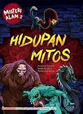 Misteri Alam 02: Hidupan Mitos