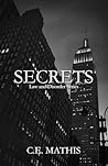Secrets (Law and Disorder #1) Secrets (Law and Disorder #1)