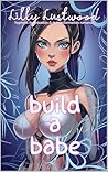 Build A Babe: Hyp...