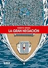 La gran negación
