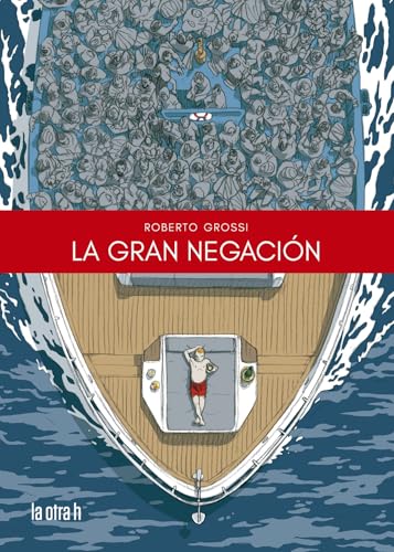 La gran negación (Paperback)