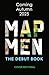 Map Men: The Debut Book