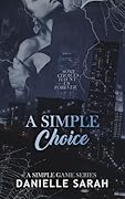 A Simple Choice