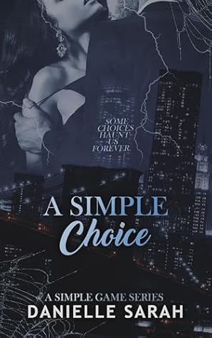 A Simple Choice (A Simple Game #3)