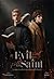 Evil Priest, Fallen Saint บาทหลวงปีศาจกับนักบุญโลกันตร์ | Book II - Lust