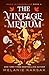 The Vintage Medium (Magic in Chancellor Book 4)