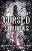 Cursed Shadows 4 (The Dark Fae) (Cursed Shadows (The Dark Fae))