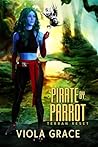 Pirate by Parrot by Viola Grace