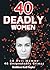 40 DEADLY WOMEN: A Dive Int...