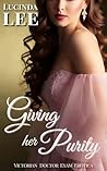 Giving Her Purity by Lucinda Lee