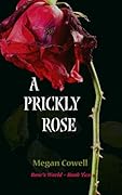 A Prickly Rose