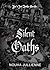 Silent Oaths by Nouha Jullienne