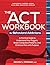 The ACT Workbook for Behavi...