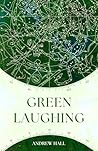 Green Laughing