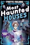 Most Haunted Houses