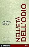 Nell'età dell'odi...