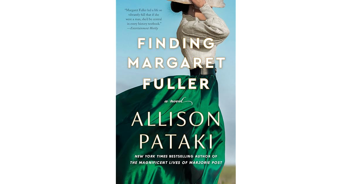 Book giveaway for Finding Margaret Fuller by Allison Pataki Mar