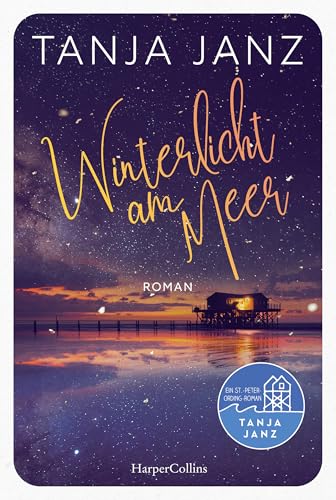 Winterlicht am Meer: Ein St.-Peter-Ording-Roman | Wohlfühllektüre für den Winter | Kurzurlaub für die Seele (German Edition)