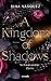 A Kingdom of Shadows: Schwelender Zorn (Solaris und Crello, #2)