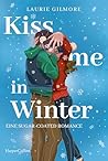 Kiss me in Winter