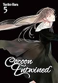 Cocoon Entwined, Vol. 5