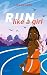 Run Like a Girl