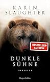 Dunkle Sühne by Karin Slaughter