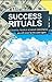 Success Rituals