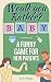 Would You Rather? Baby Edition by Kit Penn