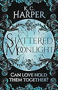 Shattered Moonlight