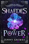 Shaedes of Power