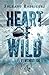Heart of Wild: Without You