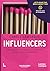 Influencers by Carole Lamarque