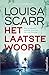 Het laatste woord (Lucy Halliday #1)