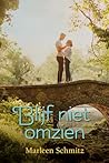 Blijf niet omzien (Romanserie) by Marleen Schmitz