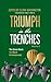 Triumph in the Trenches by Phillip D Woolfolk