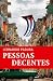 Pessoas Decentes