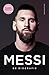 Messi: De biografie