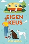 Eigen keus (Romanserie) (Dutch Edition)