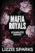 The Mafia Royals Complete C...