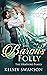 The Baron's Folly (The Stra...
