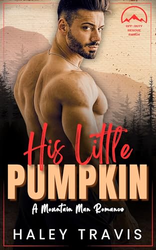 His Little Pumpkin (Kindle Edition)