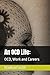 An OCD Life:: OCD, Work and Careers (An OCD Life Series)