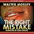 The Right Mistake